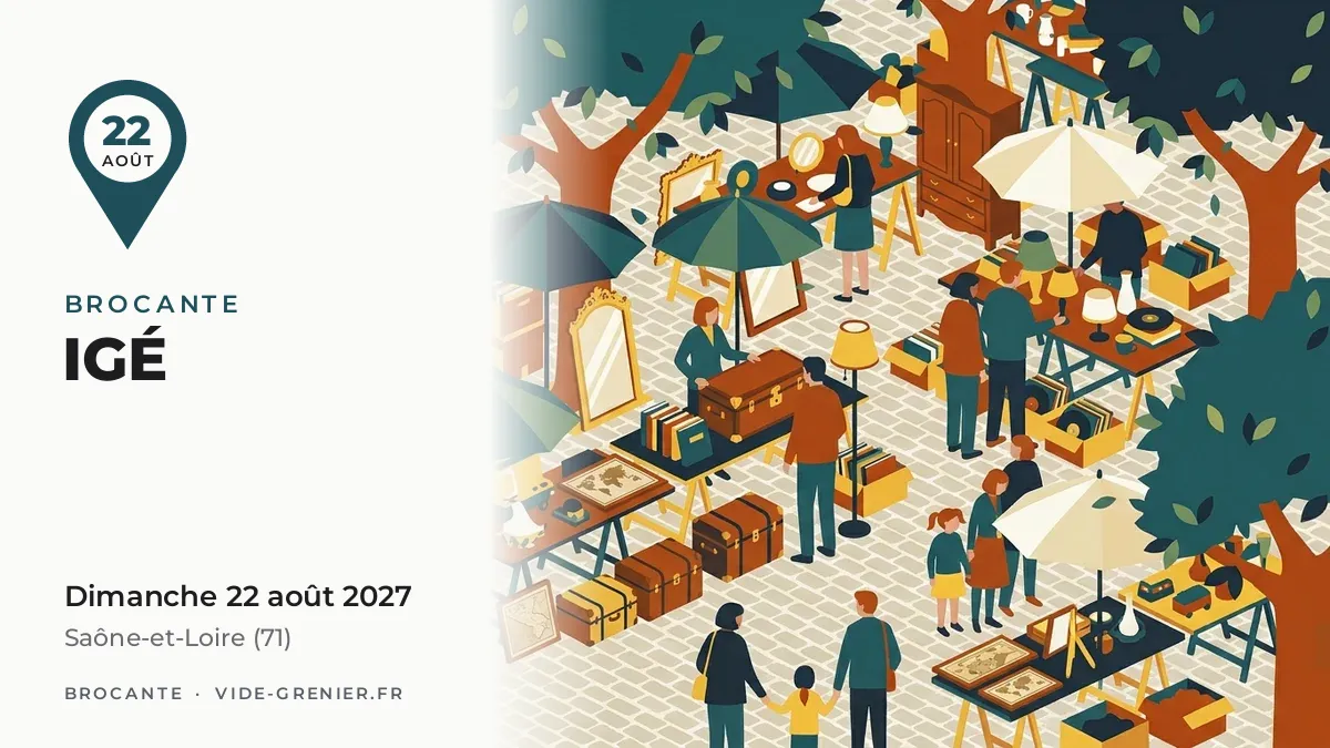 Brocante à Igé, dimanche 22 août 2027