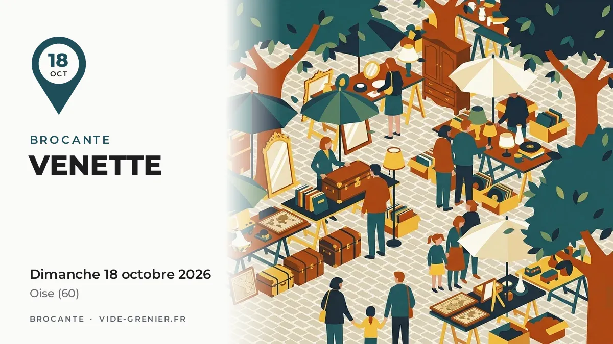 Brocante à Venette, dimanche 18 octobre 2026