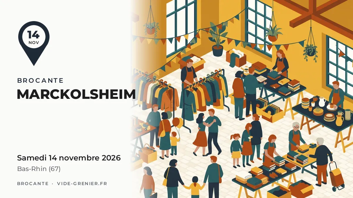Brocante à Marckolsheim, samedi 14 novembre 2026