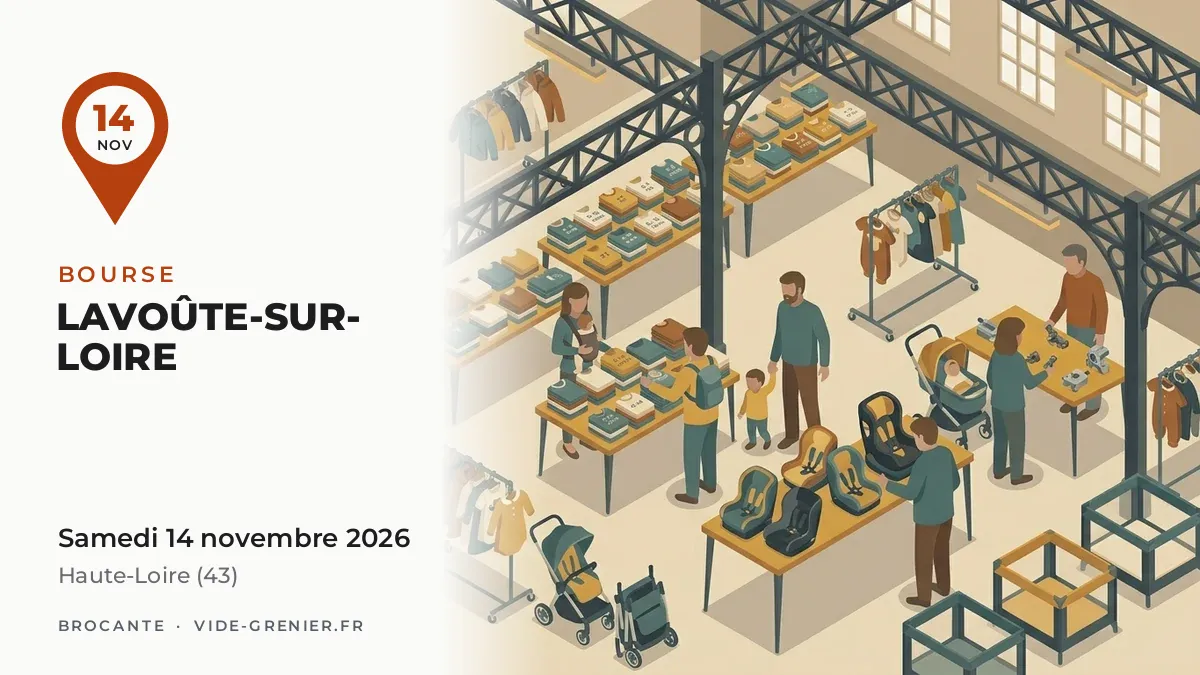 Bourse à Lavoûte-sur-Loire, samedi 14 novembre 2026
