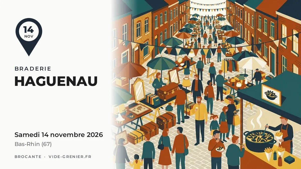 Braderie à Haguenau, samedi 14 novembre 2026