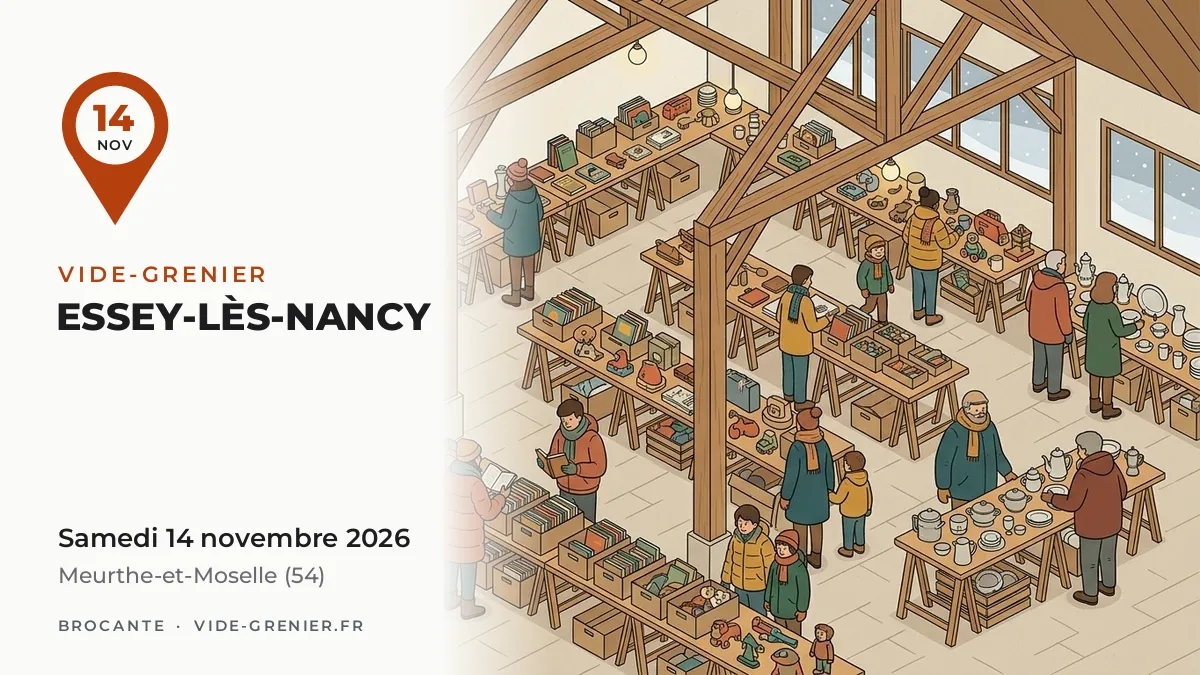 Vide-grenier à Essey-lès-Nancy, samedi 14 novembre 2026