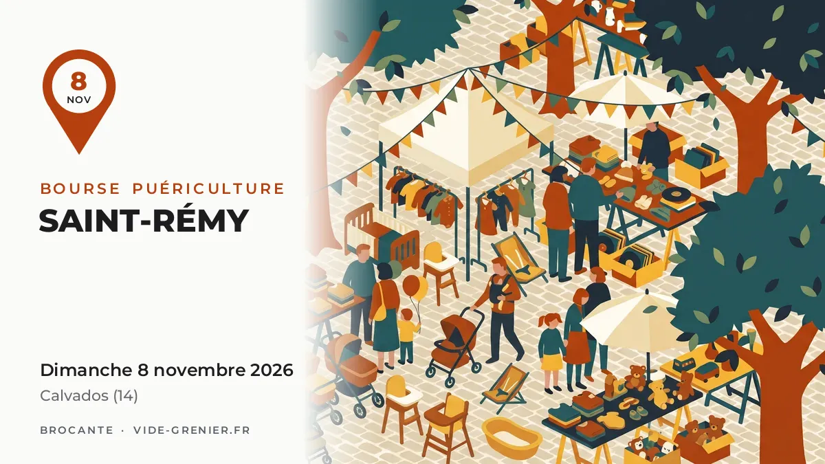Bourse puériculture à Saint-Rémy, dimanche 8 novembre 2026