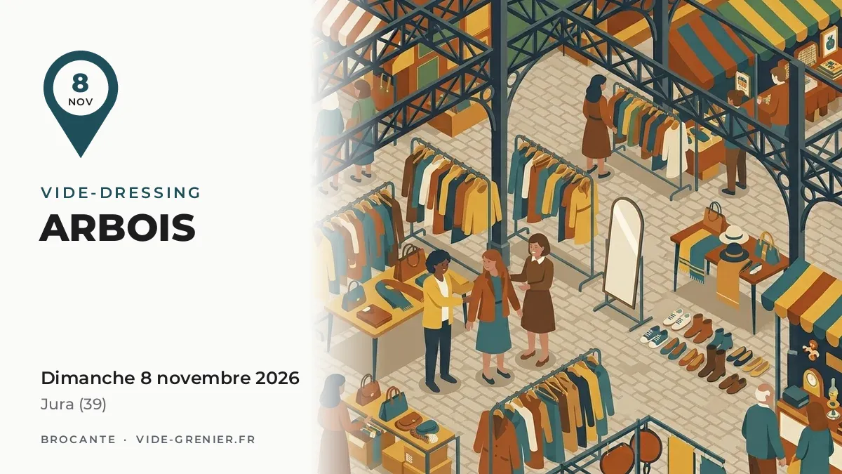 Vide-dressing à Arbois, dimanche 8 novembre 2026