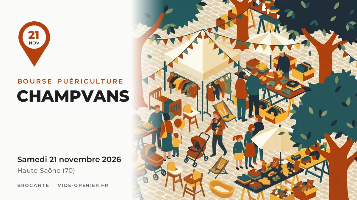 Bourse puériculture à Champvans, samedi 21 novembre 2026